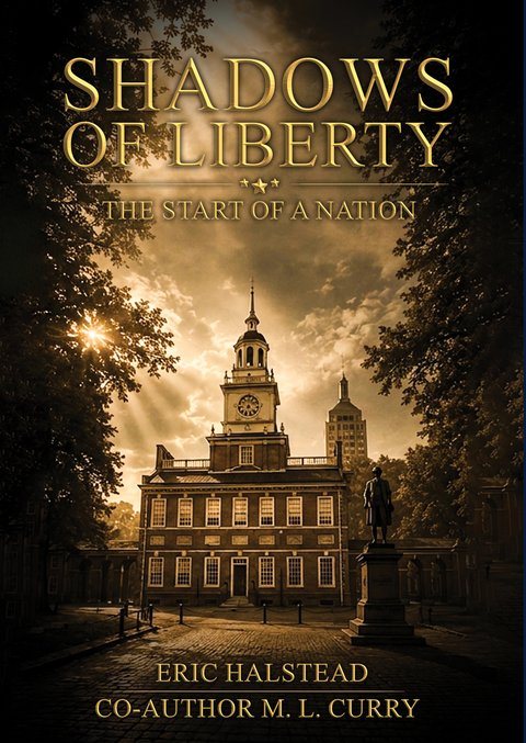 Shadows of Liberty by Eric Halstead, book cover